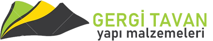 Gergi Tavan Yapı Malzemeleri